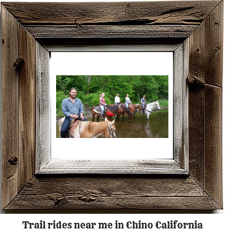 trail rides near me in Chino, California